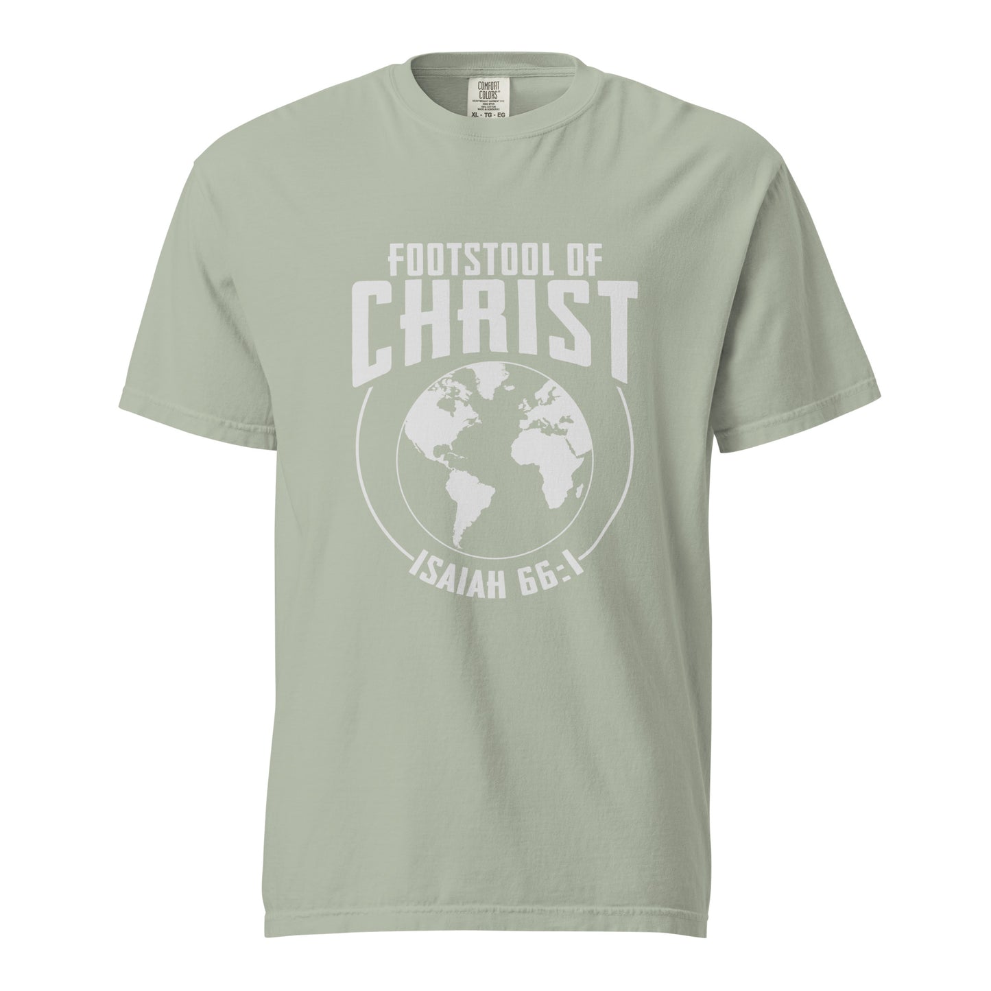 The Earth is Christ's Footstool T-shirt