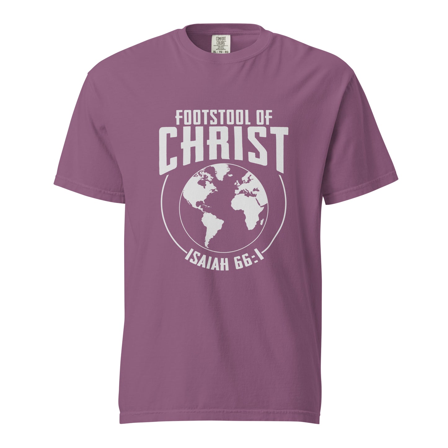 The Earth is Christ's Footstool T-shirt