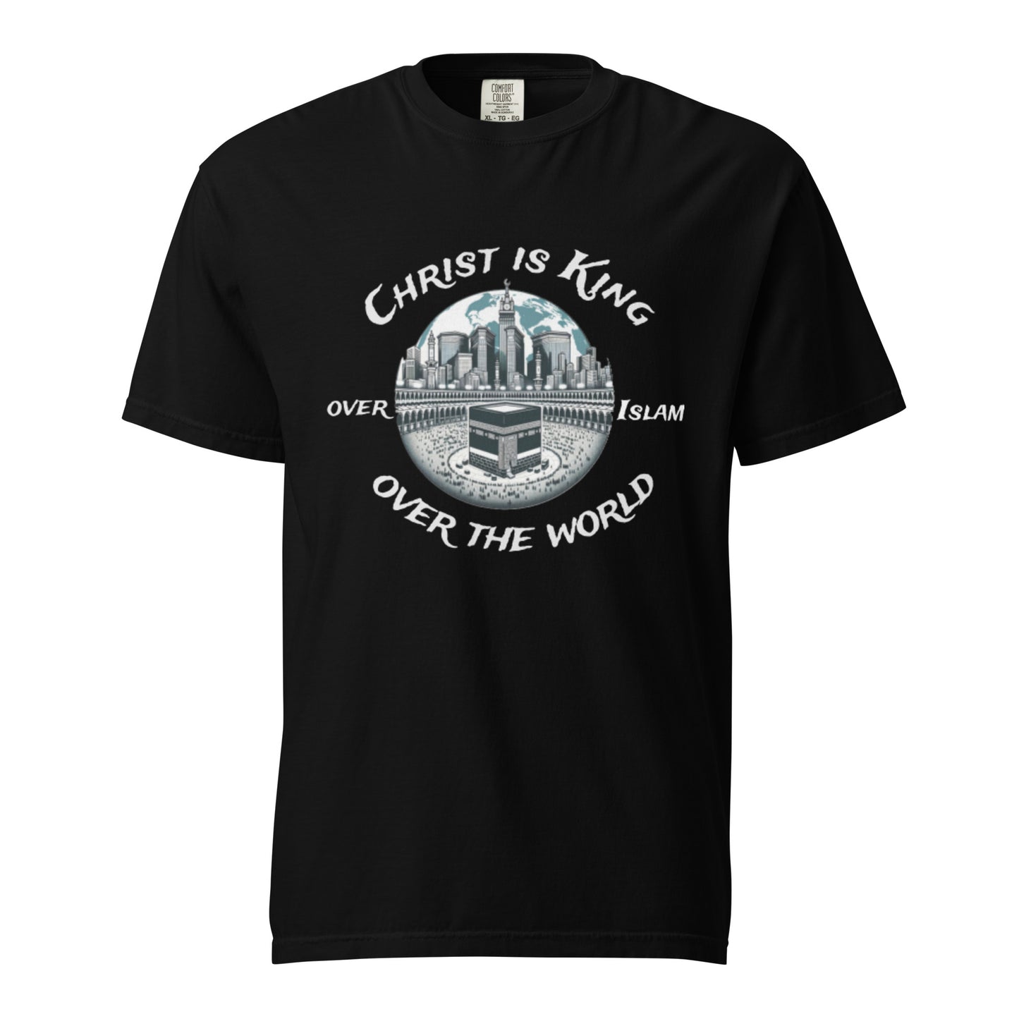 Christ is King over Islam T-shirt