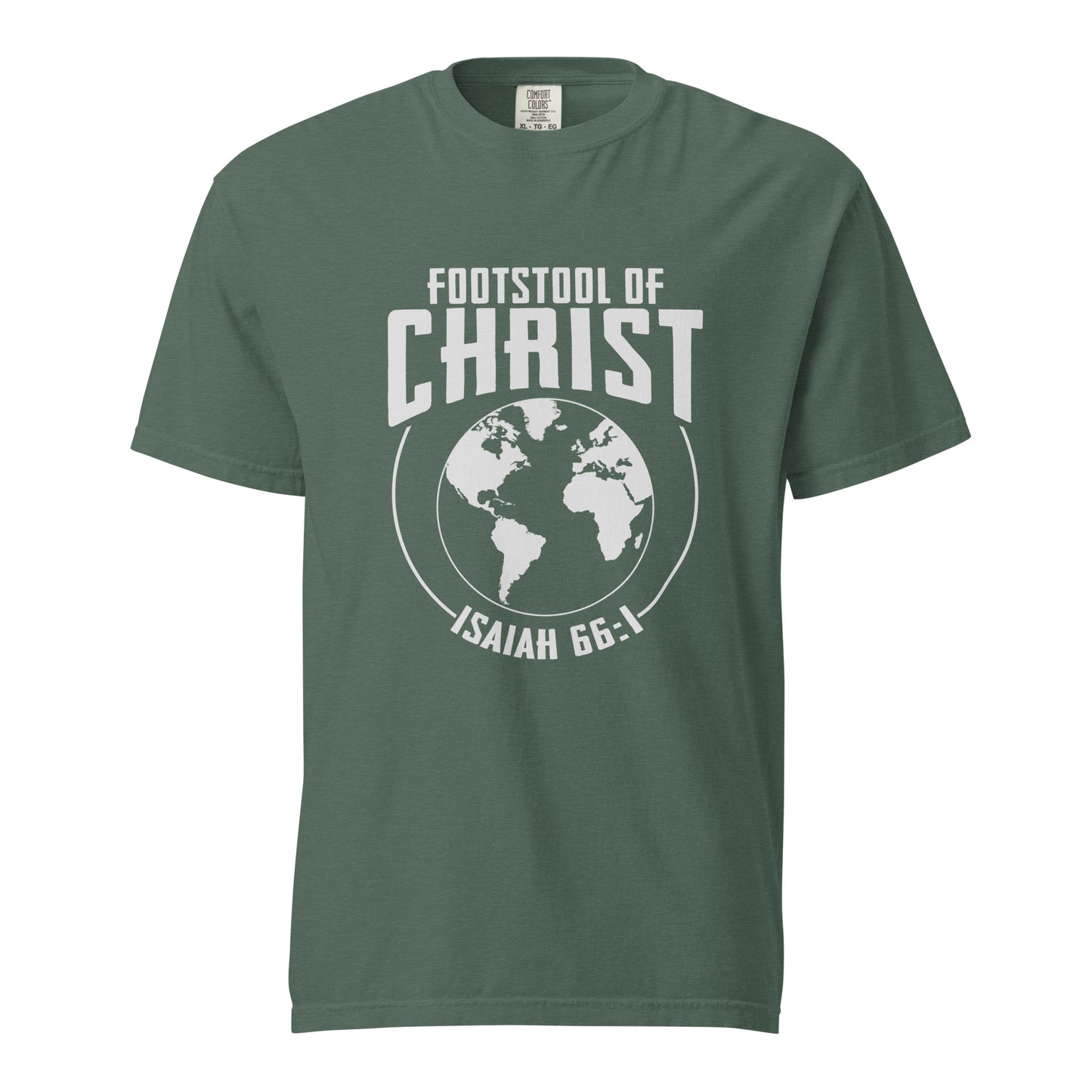 The Earth is Christ's Footstool T-shirt