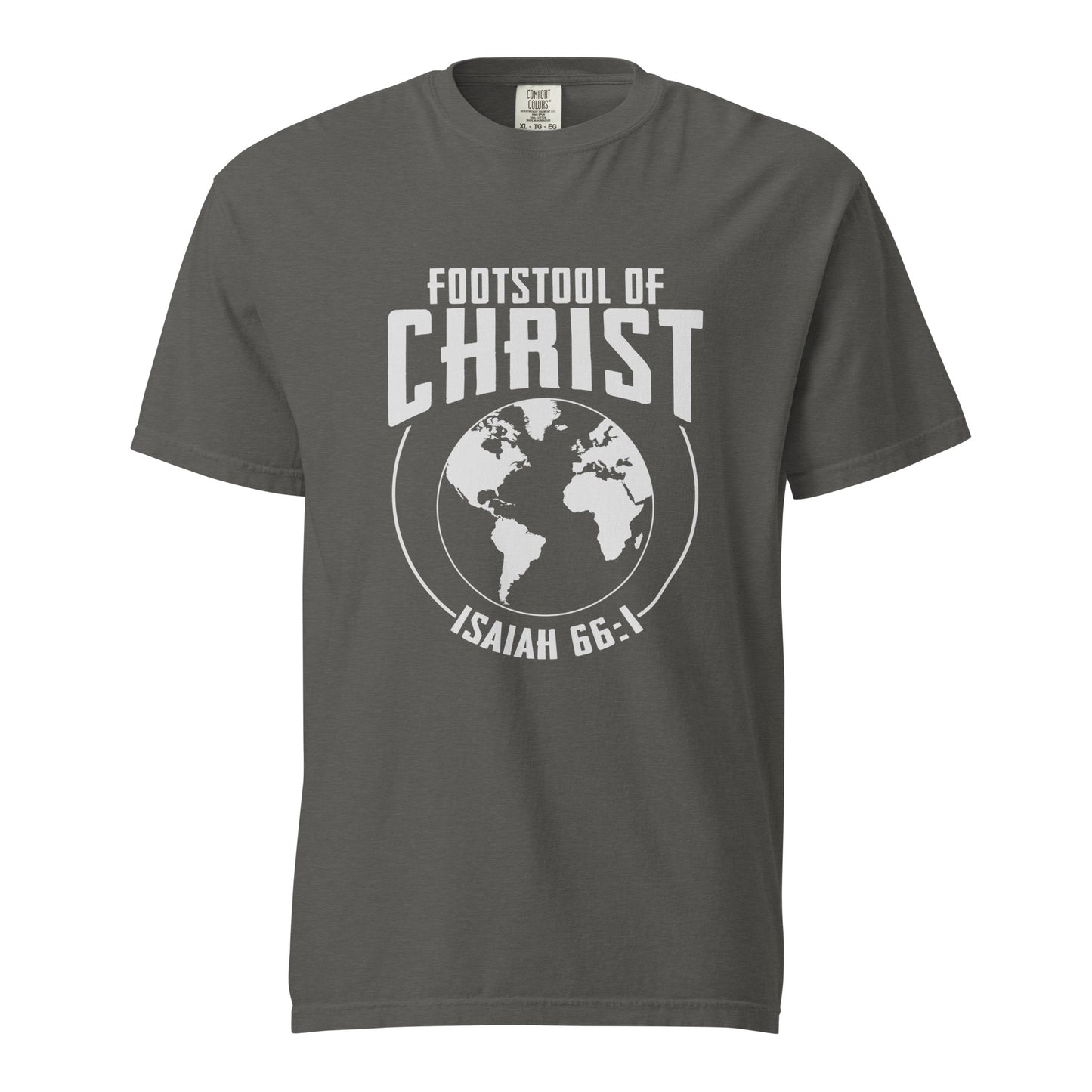 The Earth is Christ's Footstool T-shirt