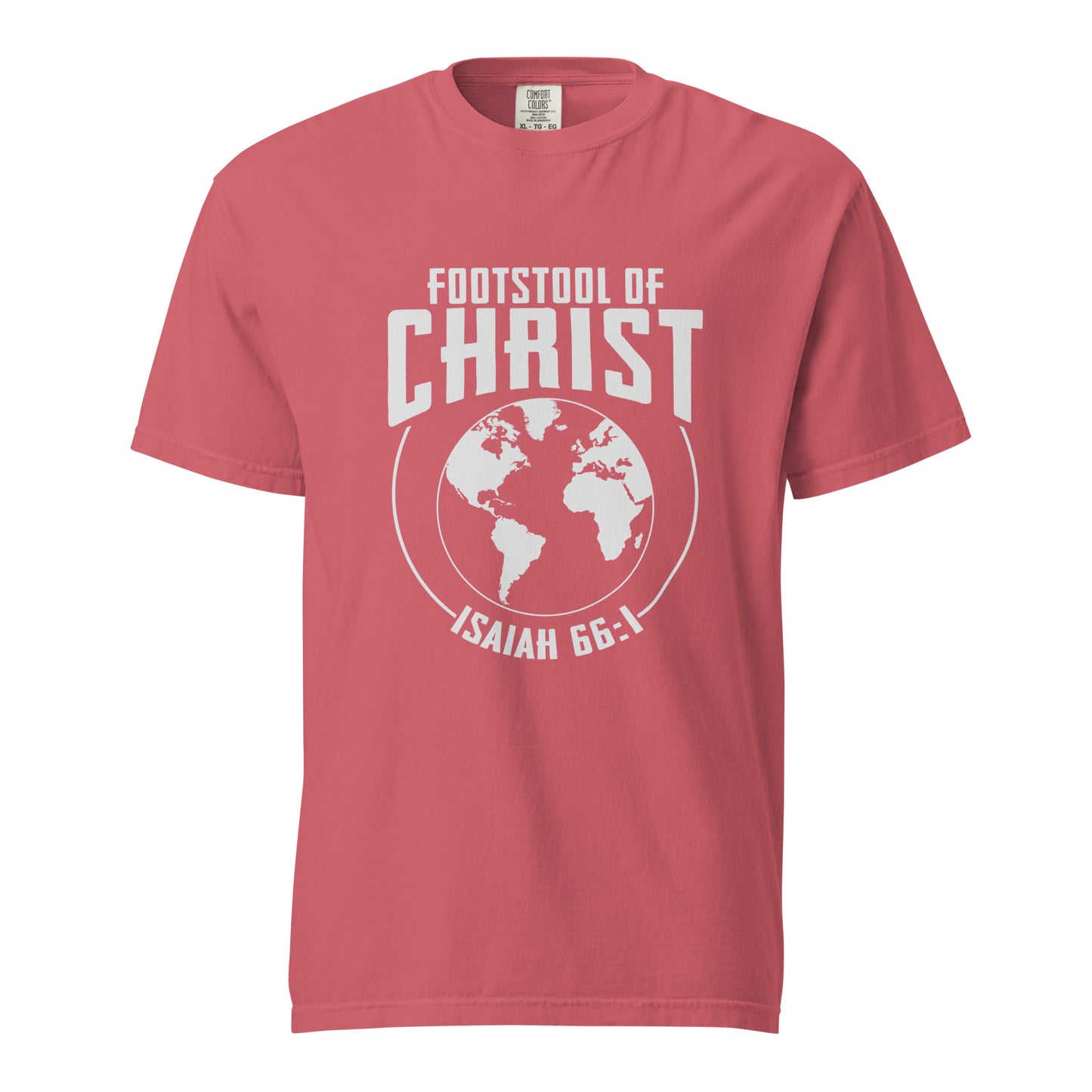 The Earth is Christ's Footstool T-shirt